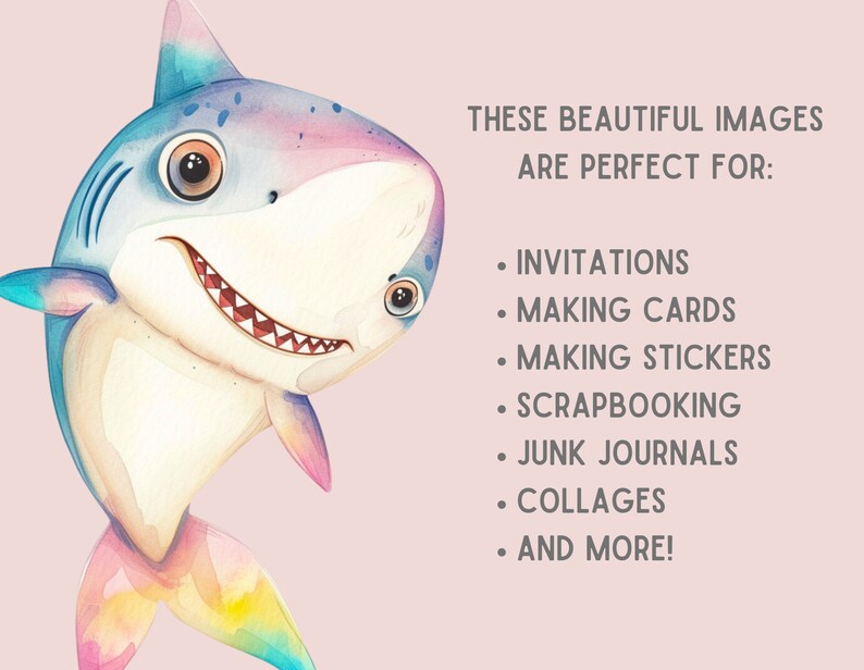 May include: A colorful cartoon shark with a rainbow tail. The shark is smiling and has big eyes. The image is perfect for invitations, cards, stickers, scrapbooking, junk journals, collages, and more.