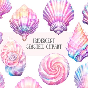 May include: A set of 10 iridescent seashells in various shapes and sizes. The shells are painted in shades of pink, purple, and blue with a pearlescent finish. The text "IRIDESCENT SEASHELL CLIPART" is written in a white font on a pink background.
