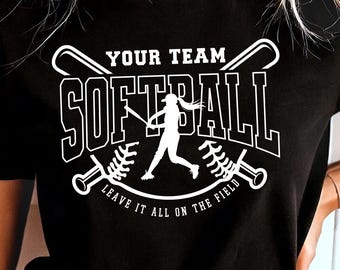 Softball Team SVG PNG, Softball Logo Cut File, Softball Shirt Design, Sublimation, Leave it all on the Field Softball, Custom Softball PNG