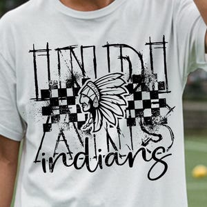 Indians Sublimation PNG, Grunge Checkered Indians Mascot Shirt Design, Retro School Spirit PNG for Game Day, Cheer Mom Digital Download