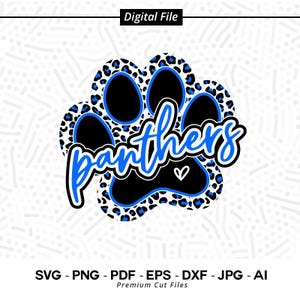 May include: Blue and black paw print with a leopard print design. The word "Panthers" is written in blue cursive letters inside the paw print.
