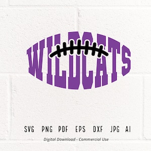 Wildcats SVG PNG, Wildcats Football svg, Wildcats Mascot svg, Wildcats School Team svg, Wildcats Cheer svg, School Spirit svg,Wildcats Pride
