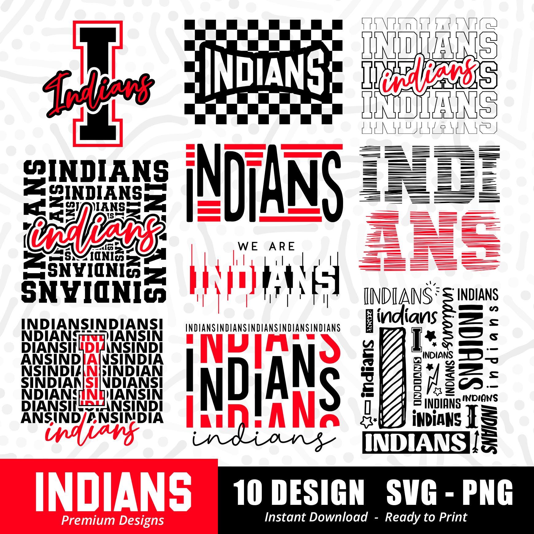 Indians SVG Bundle PNG, Indians Shirt SVG, Indians Cheer Svg, Team Spirit Svg Cut File, Cricut Sports Svg, Sublimation Design Png