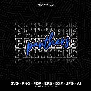 May include: A digital file for a design featuring the word "Panthers" stacked on top of itself four times. The word "Panthers" is in a bold, white font with a blue outline. The word "Panthers" is in a blue cursive font in the middle of the design.