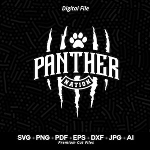 Panther Nation SVG PNG, Panther Paw Svg, Panther Claw Svg, Panthers, Paw, Claw Svg Png, Panther School Team svg, Panther Cheer,Panther Vibes