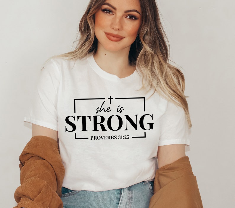 She is Strong SVG Proverbs 31:25 Svg Christian Svg Bible - Etsy