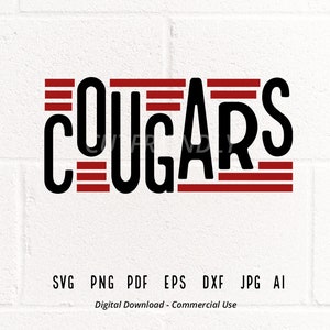 Cougars SVG PNG, Cougars Mascot svg, Cougars Cheer svg, Cougars Shirt svg, Cougars Sport svg, School Spirit, Cougars Mom, Cougars Typography