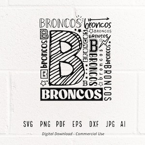 Bronco svg, Bronco, Broncos, svg, png, B, Sublimation, Clipart, Cricut svg, eps, Digital Download, SVG for Shirts, SVG for Cricut, Sport svg