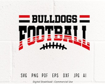 May include: A digital download of a graphic design featuring the text "BULLDOGS = FOOTBALL" in black and red with a football stitch design underneath. The text is in a bold, blocky font. The design is suitable for use as a cut file for crafting projects.