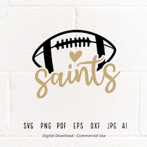 Saint Football svg、Saint、Saints、Football svg、png、昇華、Football クリップアート、Cricut svg、クリップアート、eps、デジタルダウンロード、ベクター