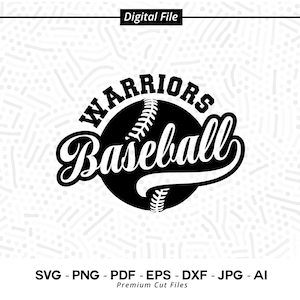 Warriors Baseball, Warrior, Warriors, Baseball, svg, Warriors Softball svg, Cricut svg, Digital Download, Baseball Clipart, SVG for Shirts
