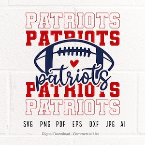 Patriots SVG, Patriots Mascot svg, Stacked Patriots svg, Patriots School Team svg, Patriots Cheer svg,Patriots Vibes svg,School Spirit svg