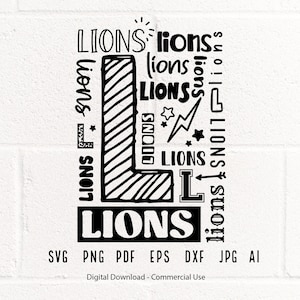 Lions SVG PNG, Lions Mascot svg, Lions Typography svg, Lions  Shirt svg, Lions Love svg, School Spirit svg, Lions Mom svg,Lions Heart svg