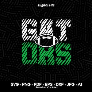 Gators Football SVG PNG, Gators Svg, Football Svg, Gators Shirt Svg, Gators Cheer Svg, Gators Vibes, SVG for Cricut