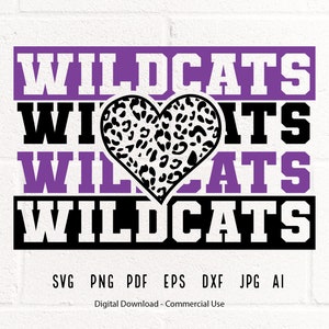 Wildcats SVG PNG, Wildcats  Mascot svg,Wildcats Leopard Heart, Wildcats Cheer svg, Wildcats Shirt svg, Wildcats Heart svg, Wildcats Mom svg