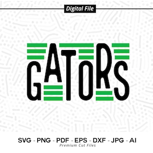 Gators SVG PNG, Gators Mascot svg, Gators Cheer svg, Gators Shirt svg, Gators Sport svg, School Spirit svg, Gators Pride, Gators Mom svg