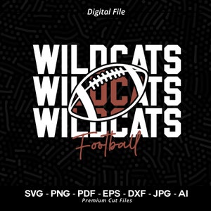 May include: A white graphic design with the text "WILDCATS" repeated three times, with a football graphic in the middle. The text "Football" is written in cursive below the graphic. The background is black with a pattern of white and brown lines.
