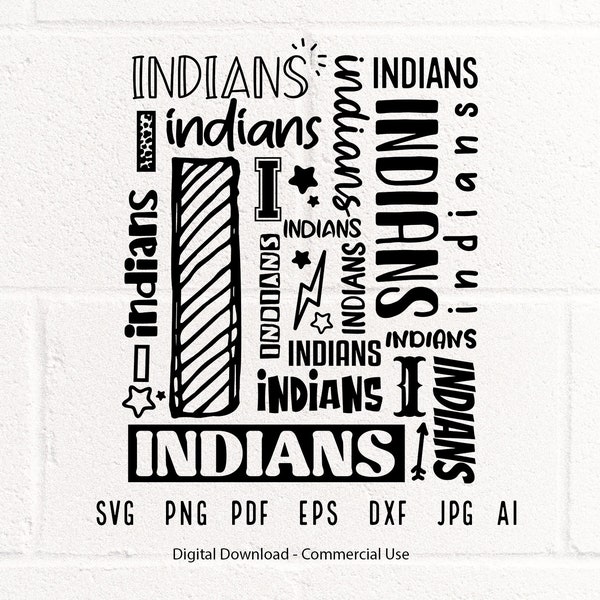 Indians SVG PNG, Indians Mascot svg, Indians Typography svg, Indians Shirt svg, Indians Love svg, School Spirit svg, Indians Mom svg