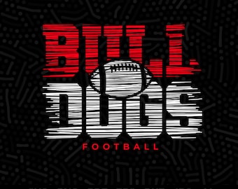 Bulldogs Football SVG PNG, Bulldogs Svg, Football Svg, Bulldogs Shirt Svg, Bulldogs Cheer Svg, Bulldogs Vibes Svg, Cricut