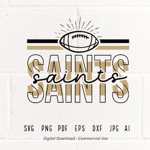 Saint Football svg, Saint, Saints, Football svg, png, Sublimation, Football Clipart, Cricut svg, Clipart, eps, Digital Download, Vector