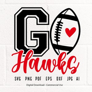Hawk Football svg, Hawk, Hawks, Football svg, png, Sublimation, Football Clipart, SVG for Shirts, SVG for Cricut, Shirt Design, Football Mom