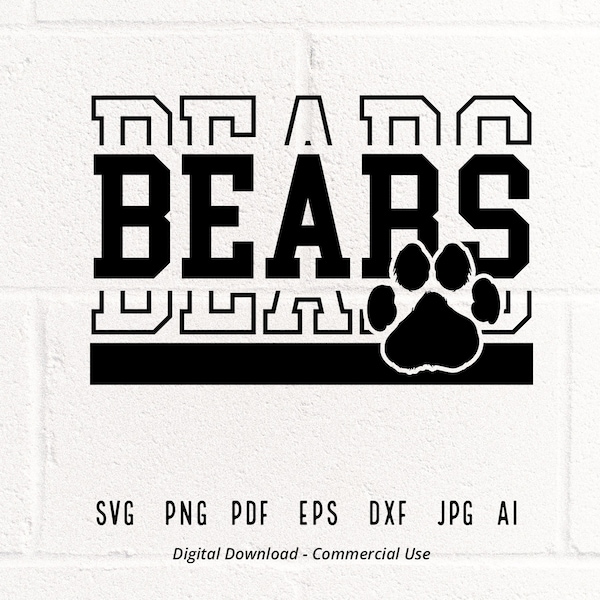 Bears SVG PNG, Bears Paw svg, Bears Mascot svg, Bears Cheer svg, Bears Vibes svg, School Spirit svg, Bears Sport svg, Bears Love svg