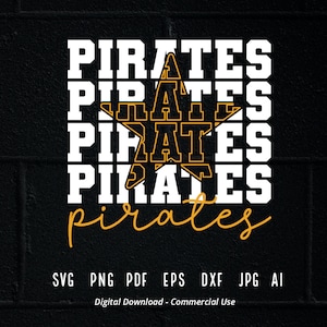 Stacked Pirates SVG, Pirates Mascot svg, Pirates svg, Pirates School Team svg, Pirates Cheer svg, School Spirit svg, Pirates Star svg
