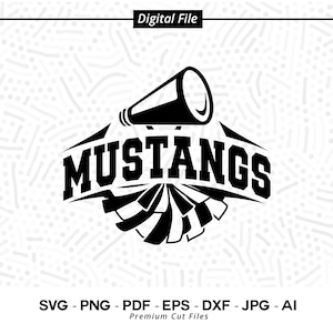 Mustangs Cheer SVG PNG, mascotte des Mustangs, svg Mustangs, Mustangs chemise svg, svg école esprit, Cheer mégaphone, Mustangs Pom pom svg