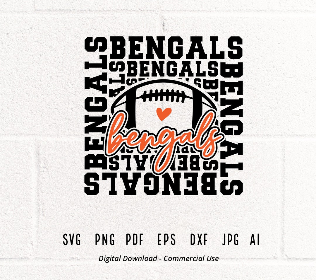 Bengals Football SVG PNG, Bengals Mascot, Bengals Cheer, Bengals Shirt