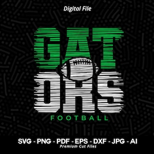 Gators Football SVG PNG, Gators Svg, Football Svg, Gators Shirt Svg, Gators Cheer Svg, Gators Vibes, SVG for Cricut