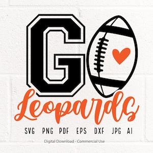Leopards SVG PNG, Leopards Football svg, Leopards svg, Leopards Mascot svg, Leopards Shirt svg, Leopards Mom svg, Leopards School Team svg