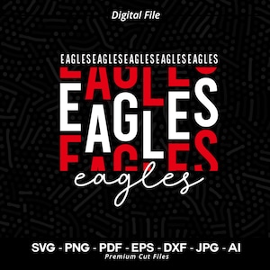 Stacked Eagles SVG PNG, Eagles svg, Eagle svg, Eagles Typography, Eagles Clipart, Eagles Cheer svg, Eagles Vibes svg, Eagles Shirt Svg