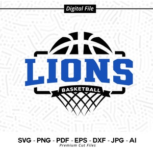 Basketball SVG PNG, Lions, Basketball, svg, Lion Basketball svg, Lion, Basketball Clipart, Cricut Cut Files, SVG for Shirts, Lions Shirt svg