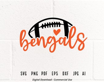 Bengals SVG, Bengals Mascot svg, Bengals Heart svg, Bengals School Team svg,Bengals Cheer svg,Bengals Vibes svg,School Spirit svg,Cricut svg