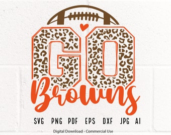 Leopard Go Browns SVG, Browns Football svg, Browns svg, Browns Mascot svg, Browns Mom svg, Browns School Team,Browns Shirt svg