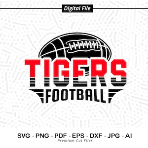 Tigers Football Svg Png, Tigers, Football Svg, Tiger svg, Cricut Cut files, Silhouette, Sublimation, SVG for Shirts, Cheer svg, Football Mom