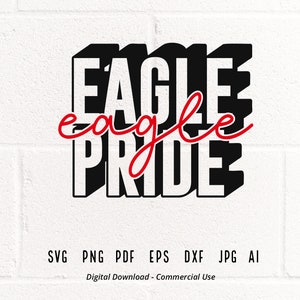 Eagle SVG PNG, Eagle Pride svg, Eagle Mascot svg, School Pride Mascot svg, Mascot svg, School Spirit Shirt, Eagles svg, Eagles Vibes svg