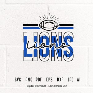 Lions Football SVG PNG, Lions Mascot svg, Lions svg, Lions School Team svg, Lions Cheer svg, Stacked Lions svg, School Spirit, Lions Pride