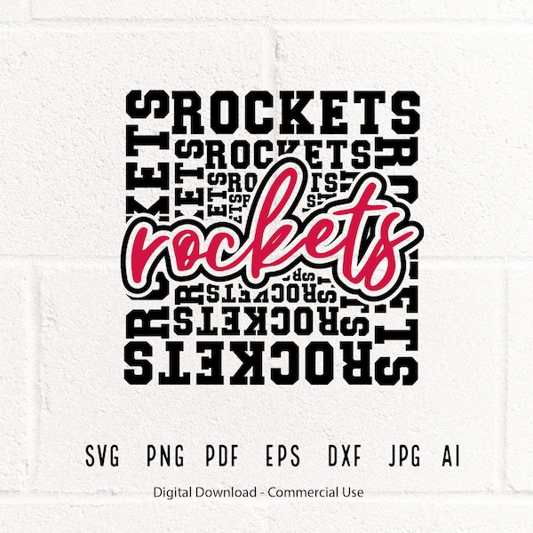 Rockets SVG PNG, Rockets  Mascot svg, Rockets Cheer svg, Rockets Shirt svg, Rockets Sport svg, School Spirit, Rockets Typography svg