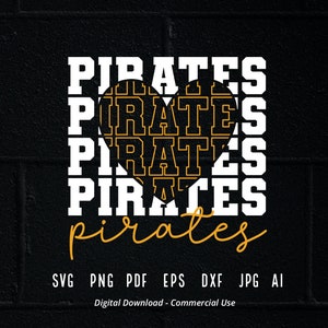 Stacked Pirates SVG, Pirates Mascot svg, Pirates svg, Pirates School Team svg, Pirates Cheer svg, School Spirit svg,Pirates Heart svg