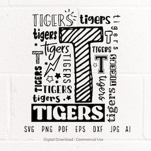 Tigers SVG PNG, Tigers Mascot svg, Tigers Typography svg, Tigers Shirt svg, Tigers Love svg, School Spirit svg, Tigers Mom svg,Cricut