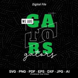 We Are Gators Shirt Design Svg Png, Gators svg, Gator svg, Gators Typography, Gators Cheer svg, Gators Vibes svg, Gators Shirt Svg