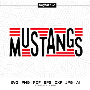 Mustangs SVG PNG, svg mascotte Mustangs, Mustangs Cheer svg, Mustangs chemise svg, Mustang Sport, esprit de l&#39;école, Mustang Mom, Mustangs typographie