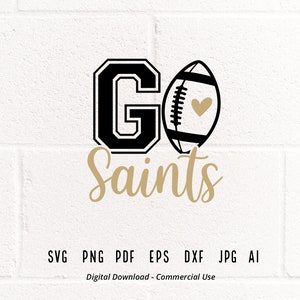Saint Football SVG: Cricut & Sublimation Designs (Digital Download)