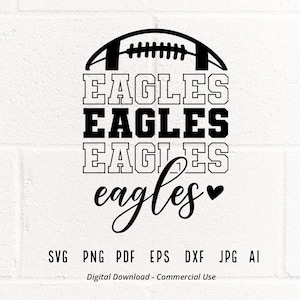 Stacked Eagles SVG, Eagles Mascot svg, Eagles svg, Eagles School Team svg, Eagles Cheer svg, Eagles Vibes svg,School Spirit svg, Cricut svg