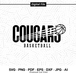Cougars Basketball SVG PNG, Cougars svg, Cougar svg, Basketball svg, Cougars Cheer Svg, Cougars Vibes Svg, Cougars Shirt, School Spirit Svg