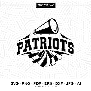 Patriots Cheer SVG PNG, Patriots Mascot svg, Patriots svg, Patriots Shirt svg, School Spirit svg, Cheer Megaphone, Patriots Pom pom svg