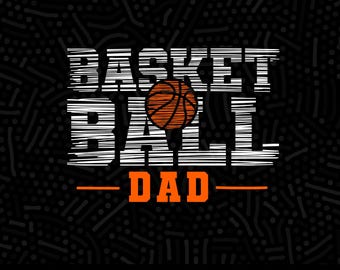 Basketball Dad SVG, PNG, Cricut Cut Files (Digital Download)