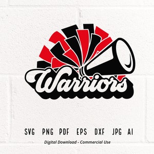 Warriors Cheer SVG PNG, Warriors Mascot svg, Warriors svg, Warriors Shirt svg, School Spirit svg, Cheer Megaphone, Warriors Pom pom svg