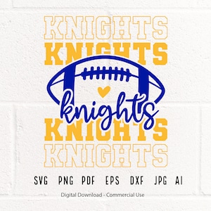 Knights SVG, Knights Mascot svg, Stacked Knights svg, Knights School Team svg, Knights Cheer svg,Knights Vibes svg,School Spirit svg